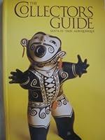The Collector's Guide - Santa Fe Taos Albuquerque - A Companion for Your Art Journey (Volume 22 (2008-2009)) B001UK0M0M Book Cover