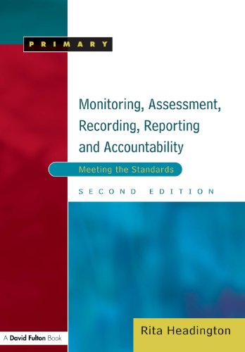 Image of Monitoring, Assessment, Recording, Reporting and Accountability: Meeting the Standards