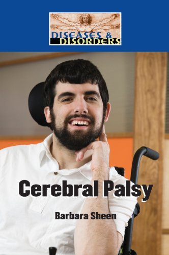 Cerebral Palsy (Diseases and Disorders)