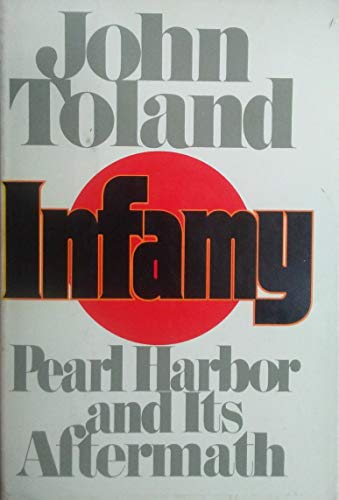 Infamy: Pearl Harbor and Its Aftermath B001G3J0C4 Book Cover