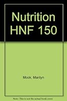 Nutrition HNF 150 0030454239 Book Cover