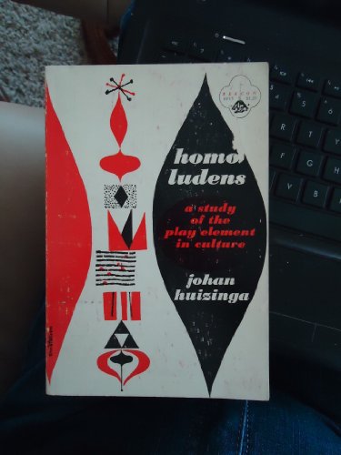 Homo Ludens: A study of the play element in cul... B0007EHGJW Book Cover