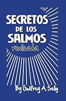 SECRETOS DE LOS SALMOS (spanish only) FRAGMENT DE LA PARCTICAL KABALA ... Incluyendo 150 Salmos de la Sagrada Biblia 1625040679 Book Cover