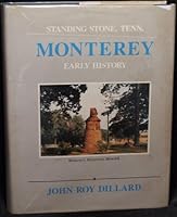 Standing Stone, Tenn. Monterey: Early History B0041U72XI Book Cover
