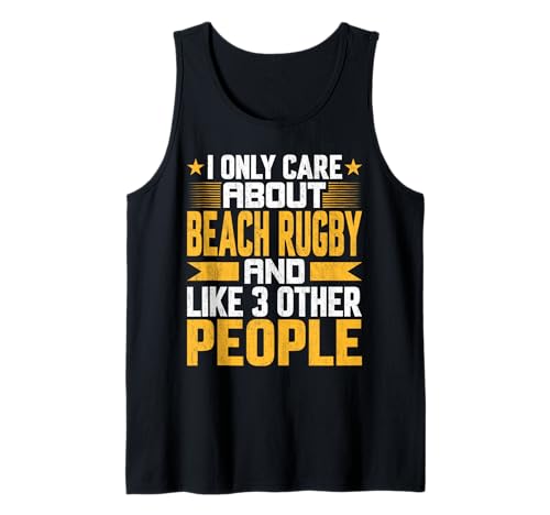 I Only Care About Beach Rugby Player and Like Other 3 People Camiseta sin Mangas