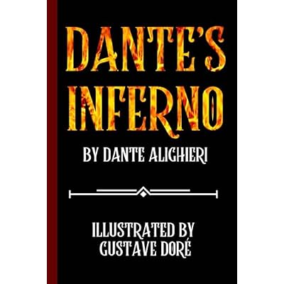 Dante&rsquo;s Inferno - Fully Illustrated Edition