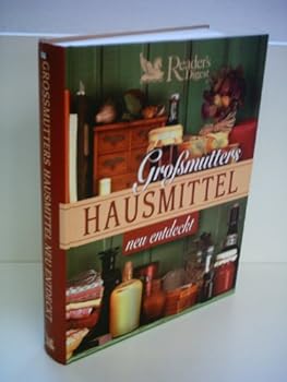 Hardcover Großmutters Hausmittel neu entdeckt [German] Book