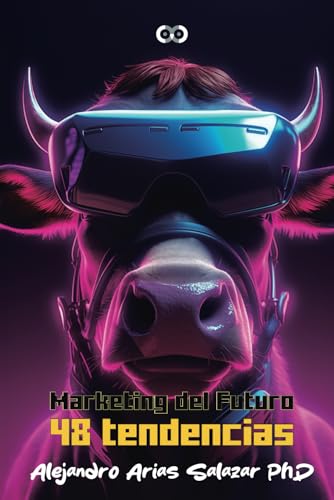 Marketing del Futuro 48 Tendencias (Spanish Edition)