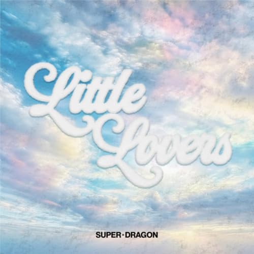 『リトル・ラヴァーズ』