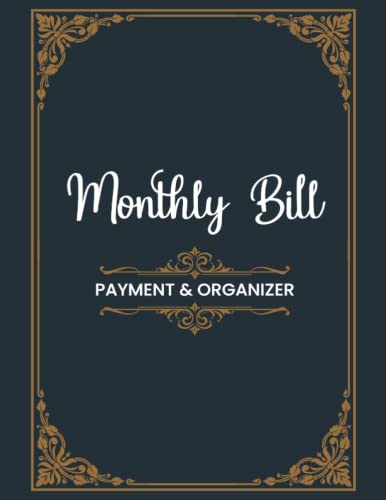 Bill Payment Tracker: 12 Month Undated Bill Planner and Organizer | bill tracker notebook | Expense