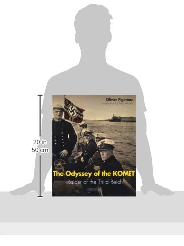 The Odyssey of the Komet: Raider of the Third