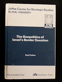 Paperback The Geopolitics Of Israel's Border Question (Jcss Study, No.7) Book