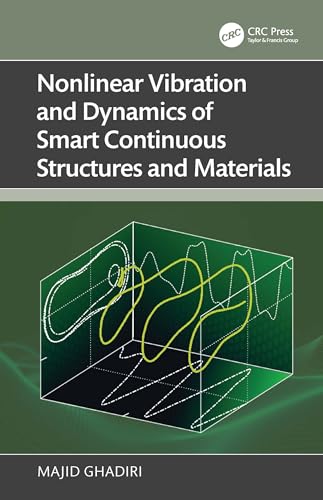 Nonlinear Vibration de structures intelligentes livre pour maîtriser la R&D