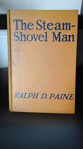 The steam-shovel man B00086NG66 Book Cover
