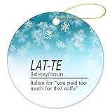 Christmas Keepsake Ornaments LAT-te Definition Quotes Porcelain Ornament Gifts Ornaments Mint Green