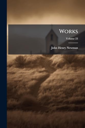 Works; Volume 23