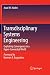 Transdisciplinary Systems Engineering: Exploiting Convergence in a Hyper-Connected World
