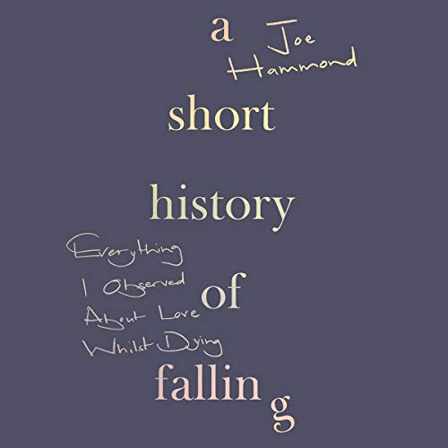 A Short History of Falling by Joe Hammond episode artwork