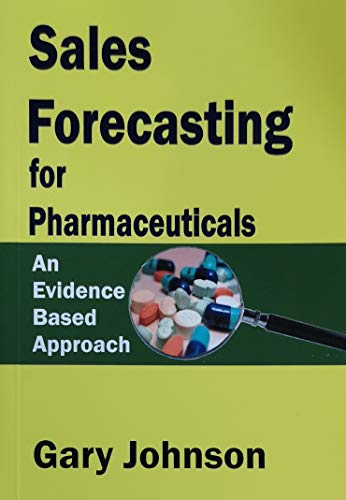 Sales Forecasting for Pharmaceuticals 0953440427 Book Cover