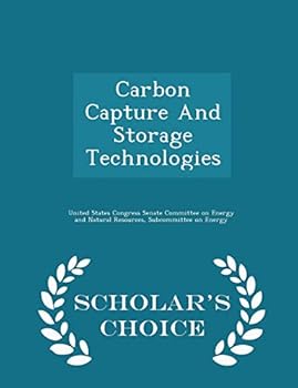Carbon Capture And Storage Technologies