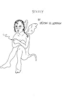 Grzzly: The Girl with the Tail meets the Boy with Wings 1533422060 Book Cover