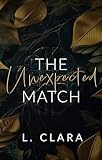 season match 2 hd nl  The Unexpected Match (The Unexpected Series Book 1) (English Edition)
