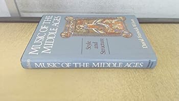 Hardcover Music of the Middle Ages: Style and Structure Book
