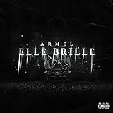 Elle brille [Explicit]