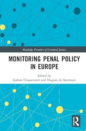Buy Monitoring Penal Policy in Europe — BookShops.in