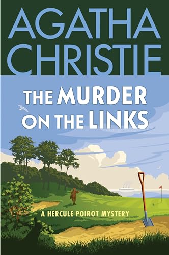 Murder on the Links: A Hercule Poirot Mystery: The Official Authorized Edition
