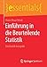 Produktbild Einführung in die Beurteilende Statistik: Stochastik kompakt (essentials)