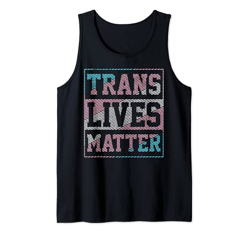 Trans Lives Matter - Bandera de Orgullo Transgénero LGBTQ Camiseta sin Mangas