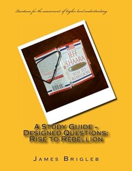 Paperback A Study Guide - Designed Questions: Rise to Rebellion Book