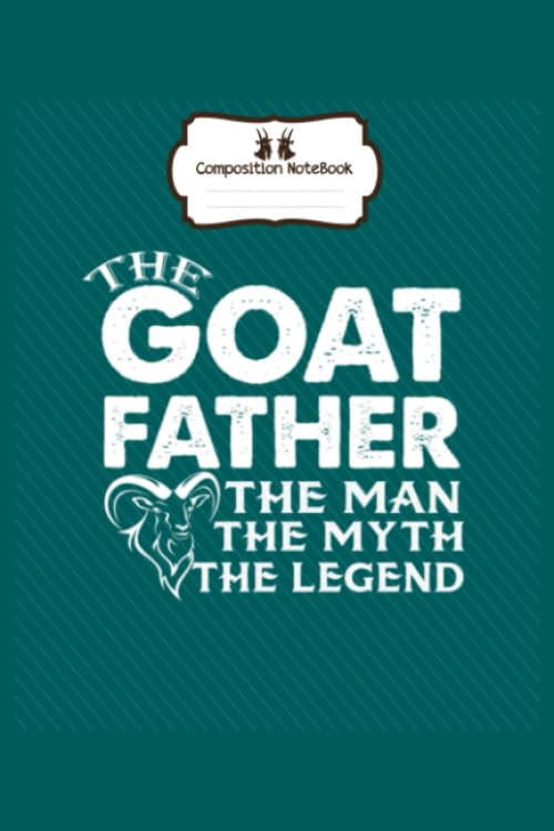 Notebook: the goat father - 50 sheets, 100 pages - 8 x 10 inches, White
