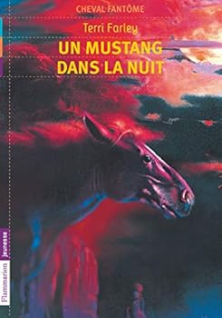 Paperback Cheval fantôme: Un mustang dans la nuit (2) [French] Book