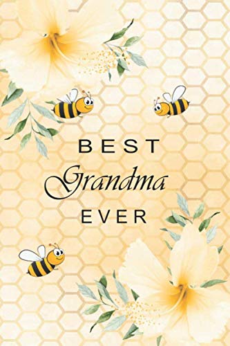Best Grandma Ever: A 6x9 wide ruled notebook for grandmothers