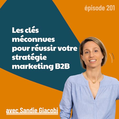 201 - Comment rater sa stratégie marketing ? Les VRAIS pièges à déjouer | conseils marketing
