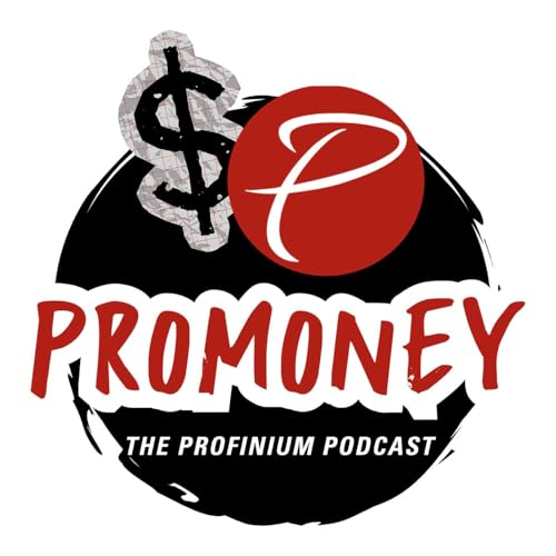 Page de couverture de ProMoney: The Profinium Podcast
