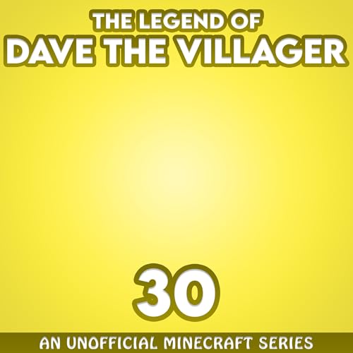 Dave the Villager 30 by Dave Villager episode artwork