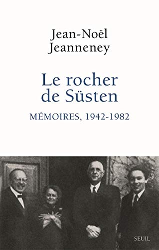 Télécharger Le Rocher de Süsten - Mémoires, 1942-1982 (1) Livre eBook France