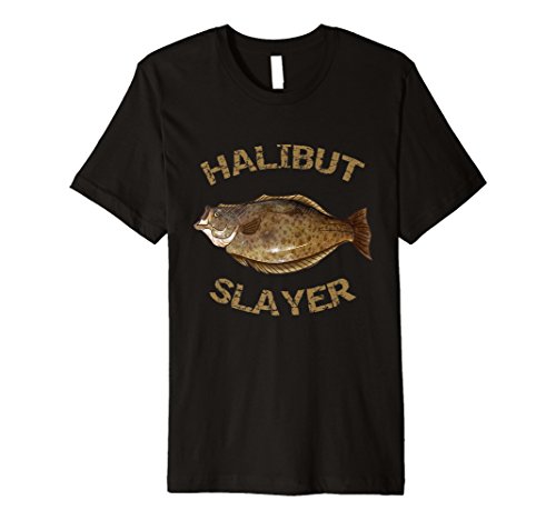 Halibut Slayer | Halibut Shirt for Halibut Fishing