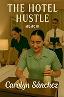 The Hotel Hustle B0FPJJ3SYD Book Cover