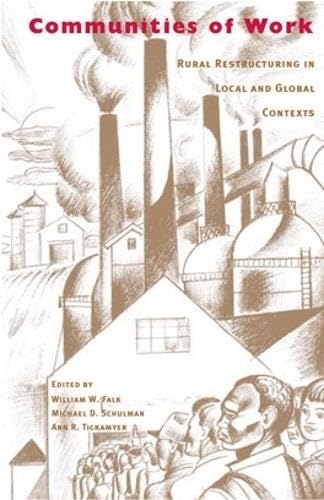 Buy Communities of Work: Rural Restructuring in Local and Global Contexts: 2 (Research in International Studies. Global and Comparative Studies Series, nO. 2) — BookShops.in