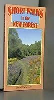 Short Walks in the New Forest 185306159X Book Cover