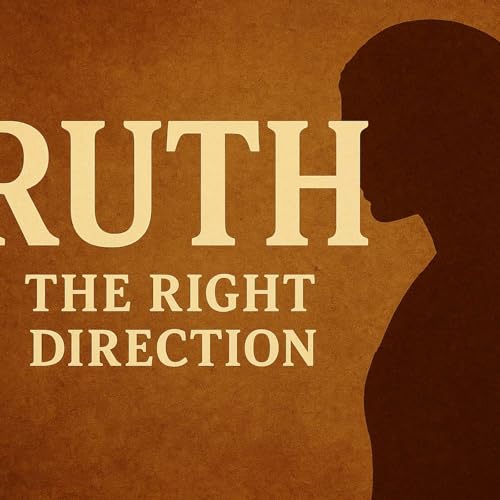 Decisions in Difficult Days (Ruth 1: 6–22) Podcast Por capa
