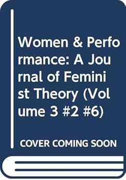 Women & Performance: A Journal of Feminist Theory