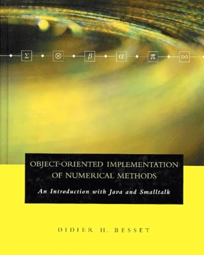 Amazon.com: Object-Oriented Implementation of Numerical Methods: An ...