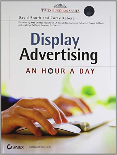 Display Advertising: An Hour a Day