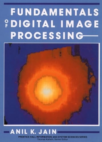 Compare Textbook Prices for Fundamentals of Digital Image Processing 1 Edition ISBN 9780133361650 by Jain, Anil K.