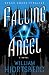 Falling Angel: A Novel